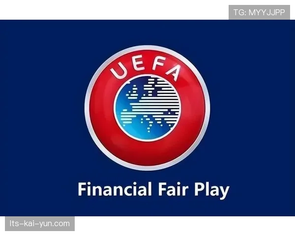 政策前瞻：欧足联讨论将“主动、成功的压迫次数”纳入未来FFP（财政公平法案）的良性支出考量